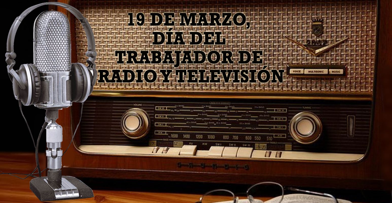 DÍA DEL TRABAJADOR DE RADIO Y TELEVISIÓN